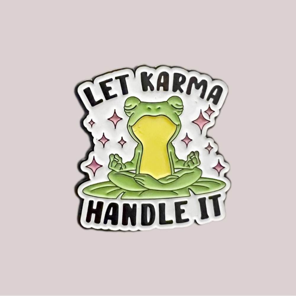 Let Karma Handle It Frog Enamel Pin – Zen Meditation Vibes